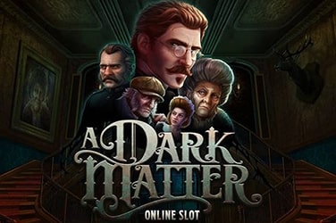 A DARK MATTER?v=2.8.6